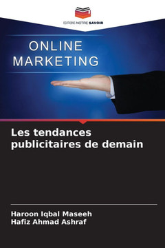 Les tendances publicitaires de demain Les tendances publicitaires de demain
