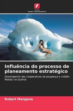 Influ?cia do processo de planeamento estrat?ico