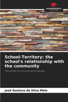 School-Territory: the school's relationship with the community
