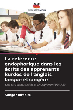 La r??ence endophorique dans les ?rits des apprenants kurdes de l'anglais langue ?rang?e