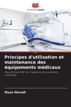 Principes d'utilisation et maintenance des ?uipements m?icaux