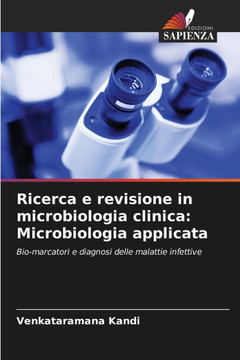 Ricerca e revisione in microbiologia clinica: Microbiologia applicata