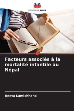 Facteurs associ? ?la mortalit?infantile au N?al Facteurs associ? ?la mortalit?infantile au N?al