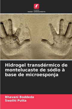 Hidrogel transd?mico de montelucaste de s?io ?base de microesponja