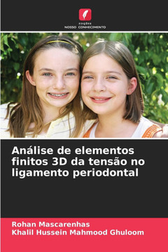 An?ise de elementos finitos 3D da tens? no ligamento periodontal An?ise de elementos finitos 3D da tens? no ligamento periodontal