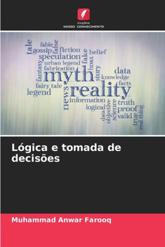 L?ica e tomada de decis?s L?ica e tomada de decis?s