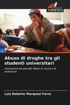 Abuso di droghe tra gli studenti universitari