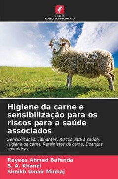 Higiene da carne e sensibiliza?o para os riscos para a sa?e associados