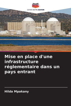 Mise en place d'une infrastructure r?lementaire dans un pays entrant