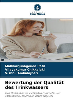 Bewertung der Qualit? des Trinkwassers