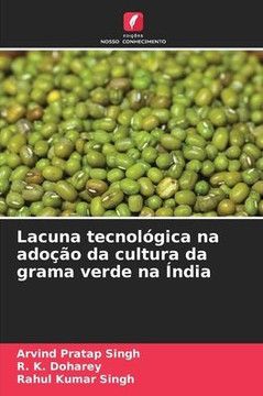 Lacuna tecnol?ica na ado?o da cultura da grama verde na ?dia