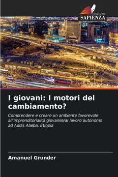 I giovani: I motori del cambiamento?