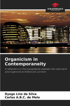 Organicism in Contemporaneity
