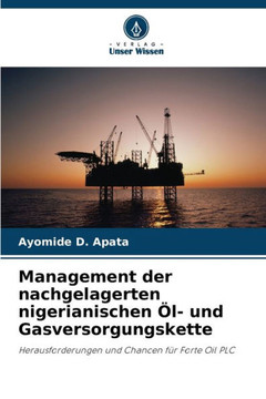 Management der nachgelagerten nigerianischen ?- und Gasversorgungskette