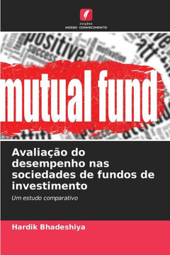 Avalia?o do desempenho nas sociedades de fundos de investimento
