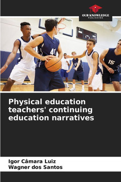 Physical education teachers' continuing education narratives