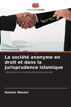 La soci??anonyme en droit et dans la jurisprudence islamique
