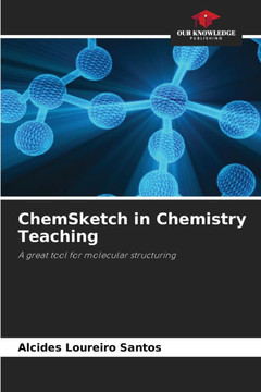 ChemSketch in Chemistry Teaching