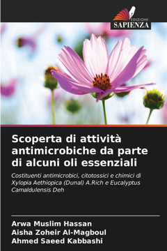 Scoperta di attivit?antimicrobiche da parte di alcuni oli essenziali