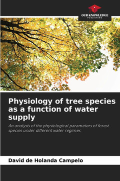 Physiology of tree species as a function of water supply