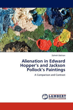 Alienation in Edward Hopper's and Jackson Pollock's Paintings