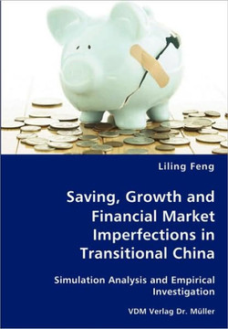 Saving, Growth and Financial Market Imperfections in Transitional China