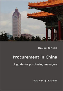 Procurement in China- A guide for purchasing managers