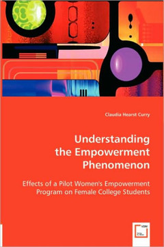 Understanding the Empowerment Phenomenon