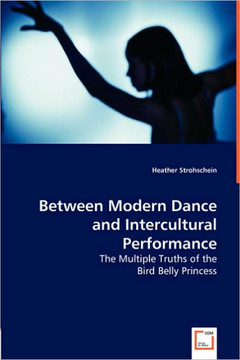 Between Modern Dance and Intercultural Performance