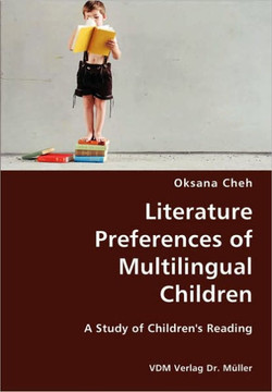 Literature Preferences of Multilingual Children- A Study of Children's Reading
