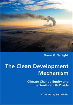 The Clean Development Mechanism