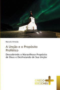 A Un?o e o Prop?ito Prof?ico