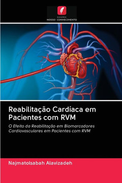 Reabilita?o Card?ca em Pacientes com RVM