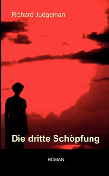 Die dritte Sch?fung Die dritte Sch?fung