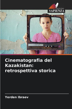 Cinematografia del Kazakistan: retrospettiva storica