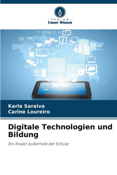 Digitale Technologien und Bildung Digitale Technologien und Bildung