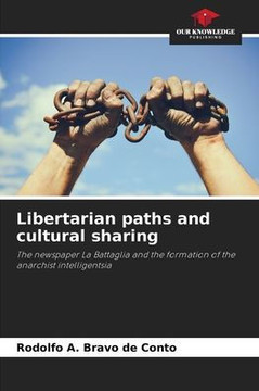 Libertarian paths and cultural sharing