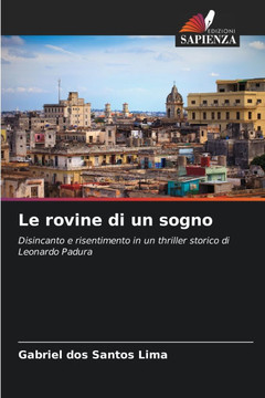 Le rovine di un sogno Le rovine di un sogno