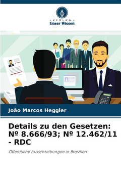 Details zu den Gesetzen: N?8.666/93; N?12.462/11 - Rdc
