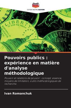 Pouvoirs publics: exp?ience en mati?e d'analyse m?hodologique