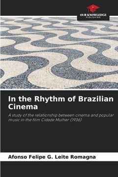 In the Rhythm of Brazilian Cinema