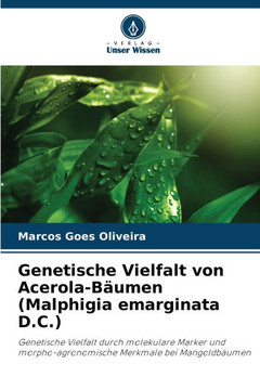 Genetische Vielfalt von Acerola-B?men (Malphigia emarginata D.C.)