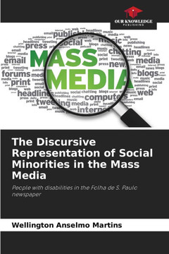 The Discursive Representation of Social Minorities in the Mass Media