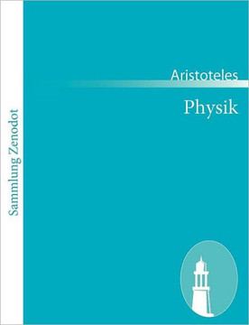 Physik: (Physik?akroasis)
