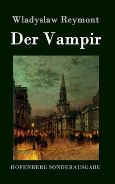 Der Vampir: Roman