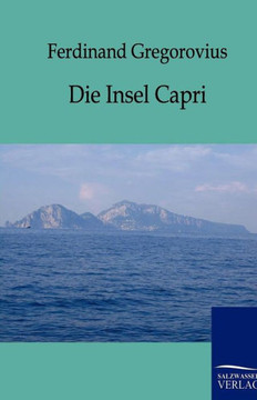 Die Insel Capri Die Insel Capri