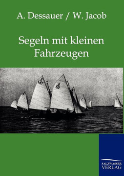 Segeln mit kleinen Fahrzeugen