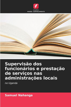 Supervis? dos funcion?ios e presta?o de servi?s nas administra?es locais