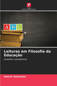 Leituras em Filosofia da Educa?o