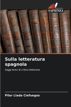 Sulla letteratura spagnola Sulla letteratura spagnola